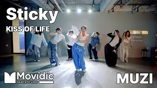 Sticky - KISS OF LIFE / GIRLISH CHOREO / MUZI / 의정부 모비딕 댄스 학원