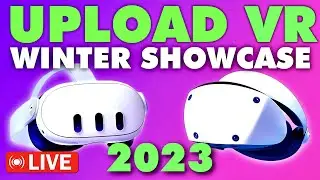 Upload VR Winter VR Showcase 2023!