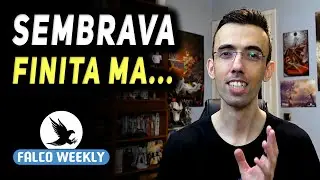 SEMBRAVA FINITA MA... ★ Falco Weekly