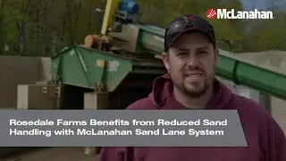Rosedale Farms Benefits from Reduced Sand Handling with McLanahan Sand Lane System