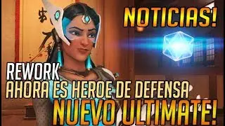 Overwatch | Nuevas noticias Rework de Symmetra