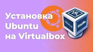 Installing Ubuntu on Virtualbox