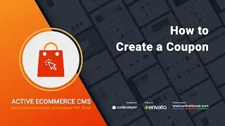 How to Create a Coupon  | Active eCommerce CMS | Best PHP shopping cart script