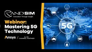 Mastering 5G Technology with Ansys Solutions