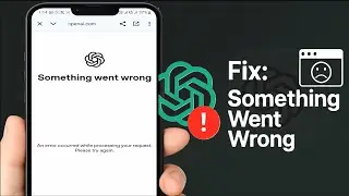How to Fix OpenAI / ChatGPT Error: “An Error Occurred While Processing Your Request”