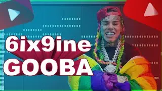 6IX9INE - GOOBA | КАК СДЕЛАТЬ | ТУТОРИАЛ | ЗА 8 МИНУТ | Remake | FLSTUDIO 12