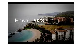 Hawaii 2023 - Hangin with the Hyun's