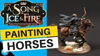 How To Paint Horse Miniatures | Song Of Ice And Fire Miniatures Game