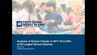 Webinar: Leveraging the California School Dashboard and LCAPs to Strengthen School Climate