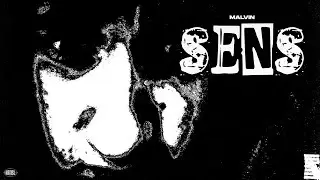 Malvin - Sens (Official Music Video)