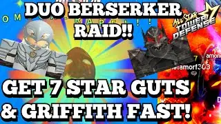 How to EASY Beat Berserker Raid In 3x (AUTOSKIP) Evo Guts 7 Star & Griffith! FAST | ASTD TUTORIAL