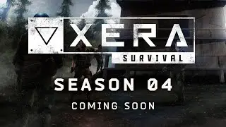 XERA: Survival | Season 4 Trailer | Free To Play - Now Available On Steam