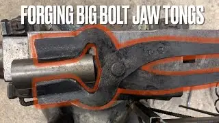 Blacksmithing - Forging Big 2” Bolt jaw tongs