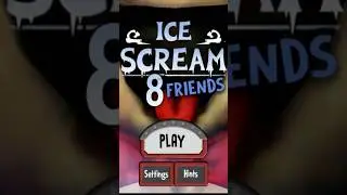 ICE SCREAM 8 POSSIBLE RELEASE DATE 🍦