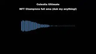 NFT Champions AMA - 21-06-2023 - Full ama