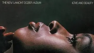 Lamont Dozier - Don't Stop Playing Our Song