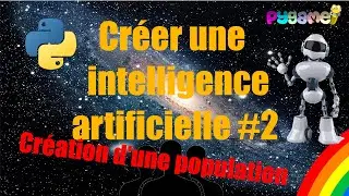 CREER UN ALGORITHME GENETIQUE - PART 2 - Création d'une population
