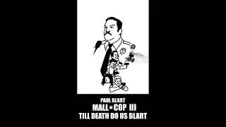 Protect Them All - Theme Song for Paul Blart Mall Cop 3: Till Death Do Us Blart