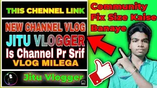 Community fix size kaise post kare||