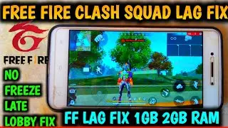Free Fire Clash Squad Lag Fix Config File | Lag Fix 1Gb 2Gb Ram | No Freeze Config | Over Heat Fix