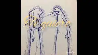 te quiero - mka ( Home studio)