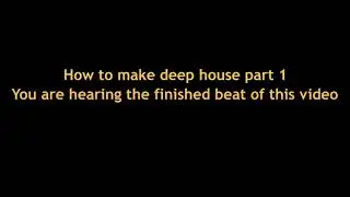 How to make deep house: The beat