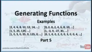 Generating Functions: Examples - Part 5