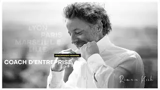 ROMAIN KOCH - Coach d'entreprise - Développement personnel - Paris , Lille, Lyon, Marseille.