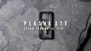 Plasma XTE Ash Series for iPhone 16 / Explore the Series