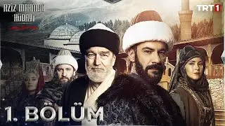Aziz Mahmud Hüdayi: Aşkın Yolculuğu 1. Bölüm 