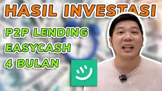 EASYCASH P2P LENDING INVESTMENT RESULTS FOR 4 MONTHS!