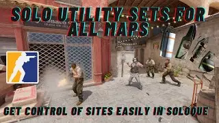 Solo Utility Sets on Every Site in CS2