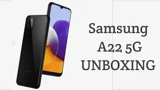 Samsung Galaxy A22 5G Unboxing   |  AmTheVis
