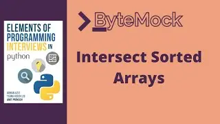 Intersect Sorted Arrays | Elements of Programming Interviews