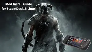 Skyrim SE (& More) Modding Guide for Steam Deck / Linux with Vortex