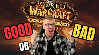 HOW IS CATACLYSM CLASSIC?