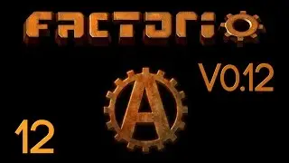 Factorio Let's Play Patch 0.12 (12)