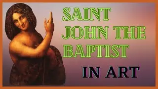 Divine Inspiration: The Iconic Portrayals of St. John the Baptist