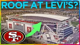 Could Roof & Shade ever get added to Levi's Stadium?