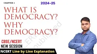 9 Civics Chapter 1 - What is Democracy? Why Democracy? | 2024-25