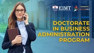 Elevate Your Career: Enroll in EIMT's DBA Program Online| Careerera