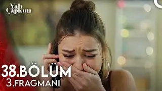 Yalı Çapkını 38. Bölüm 3. Fragmanı