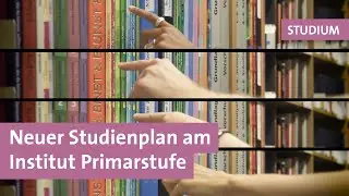 Neuer Studiengang am Institut Primarstufe | Lehrperson werden | Studium