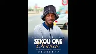 SEKOU ONE _Dounia {Son officiel 2025}
