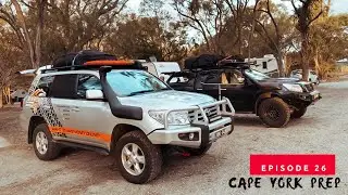 Cape York Prep! - Epi. 26