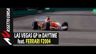 Las Vegas Grand Prix Daytime Ferrari F2004 V10, F60 V8 & SF 23 V6 Assetto Corsa