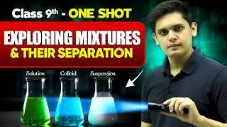Is Matter Around us Pure? Complete Chapter🔥| CLASS 9th Science| NCERT covered | Prashant Kirad