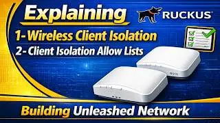 What is Wireless Client Isolation, What is Client Isolation Allow List, Explained
