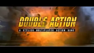 Double Action | LET THE BULLETS FLY!!