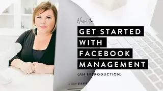 Intro to Facebook Management